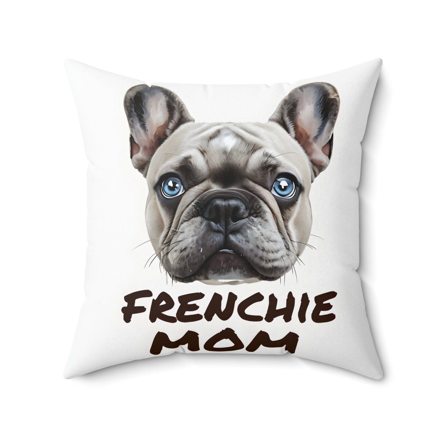 Snuggles & Snorts: Frenchie Mom Pillow