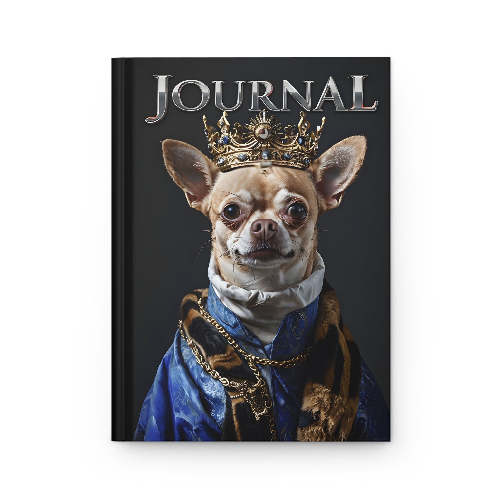 Royal Chihuahua Journal – Fit for a King or Queen! - Journal