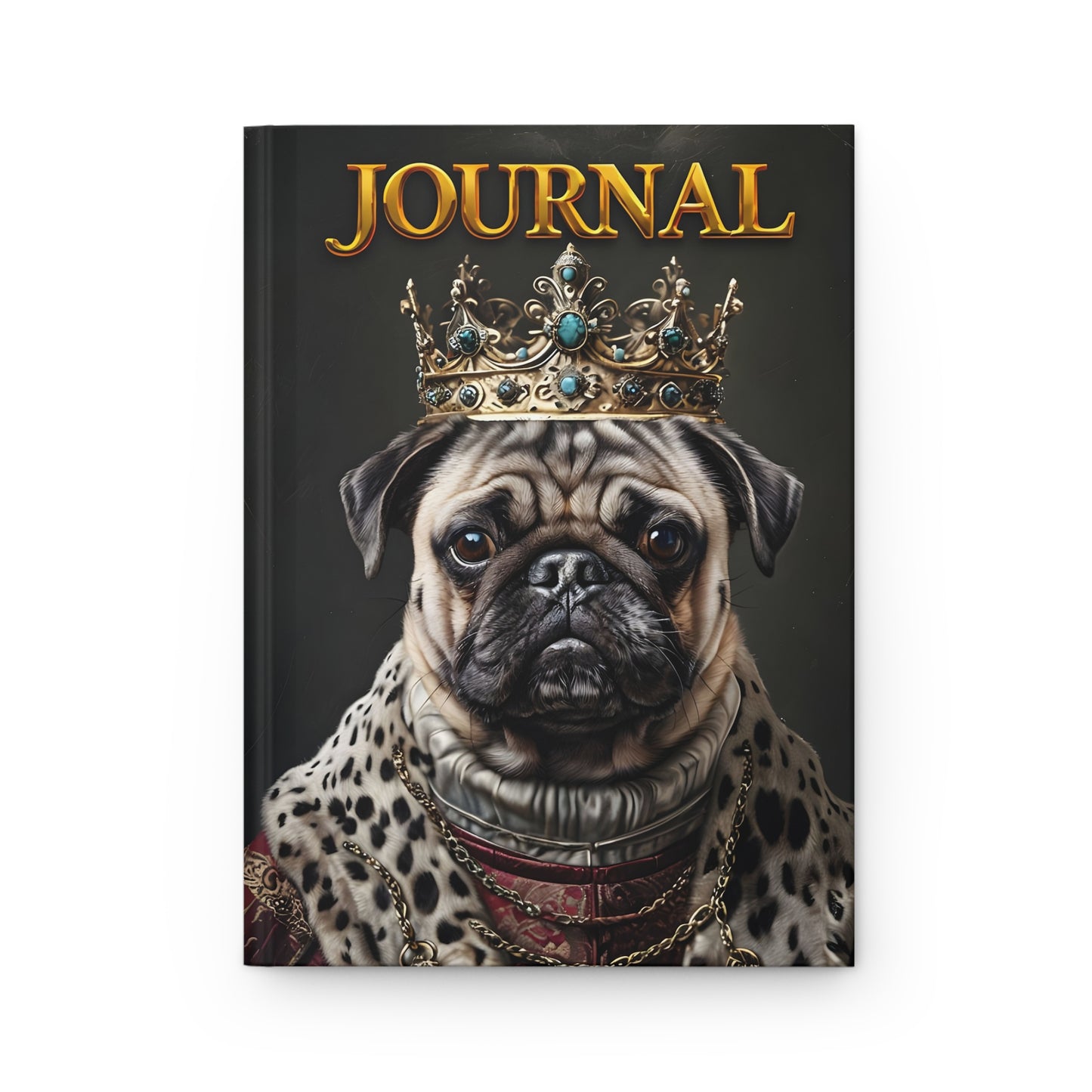 Royal Pug Journal – Fit for a King or Queen! - Journal