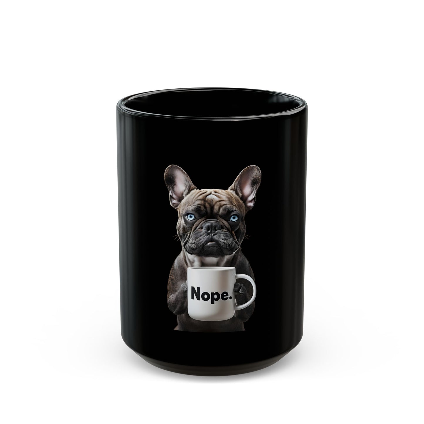 Frenchie "Nope" Mug – A Cute Way to Say No