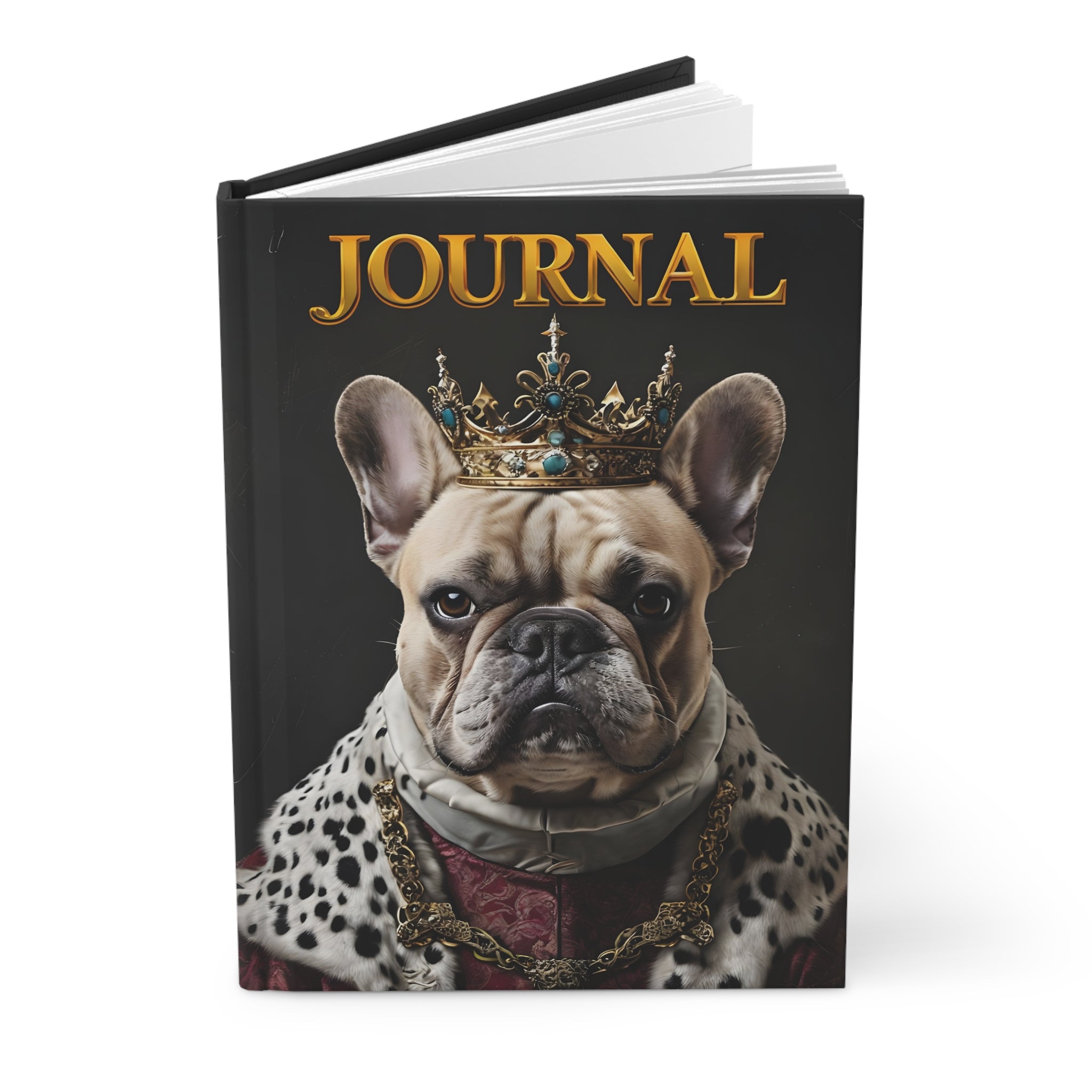 Royal Frenchie Journal – Fit for a King or Queen! - Journal